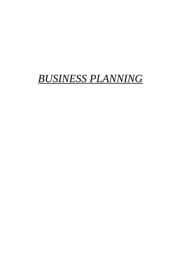 Business Planning Assignment - “Foodie Restaurant”_1