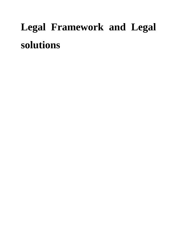 Legal Framework and Legal Solutions_1