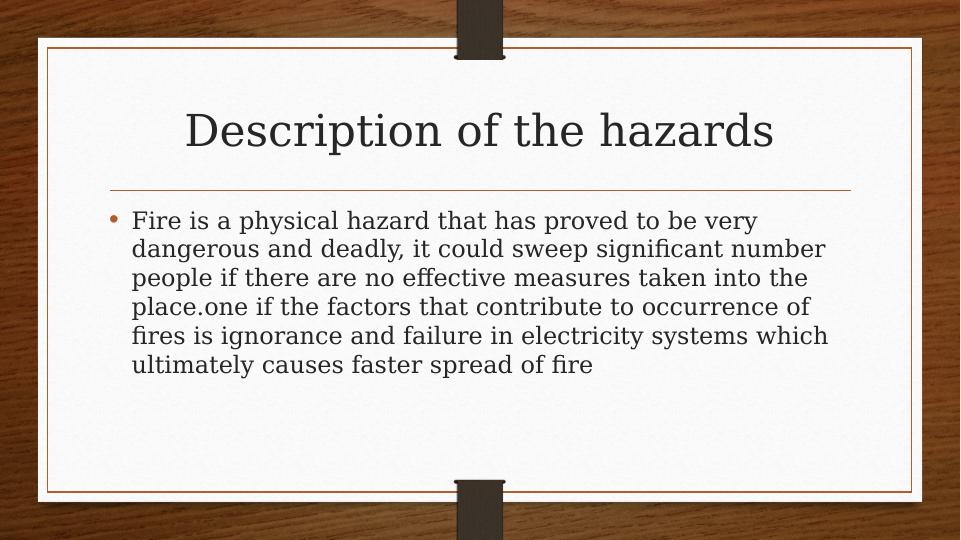 Fire hazard assignment 6 Description of the hazards_2