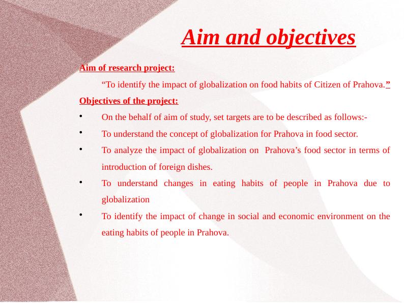 The Impact of Globalization on Food Habits: A Case Study on Citizen of Prahova/Romania_3