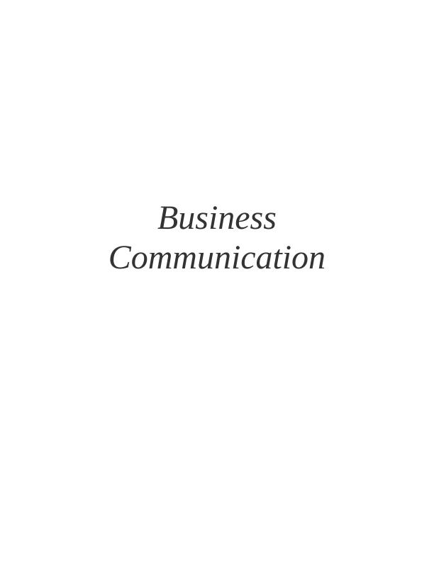 Principles Of Organisational Communication And Effective Strategies