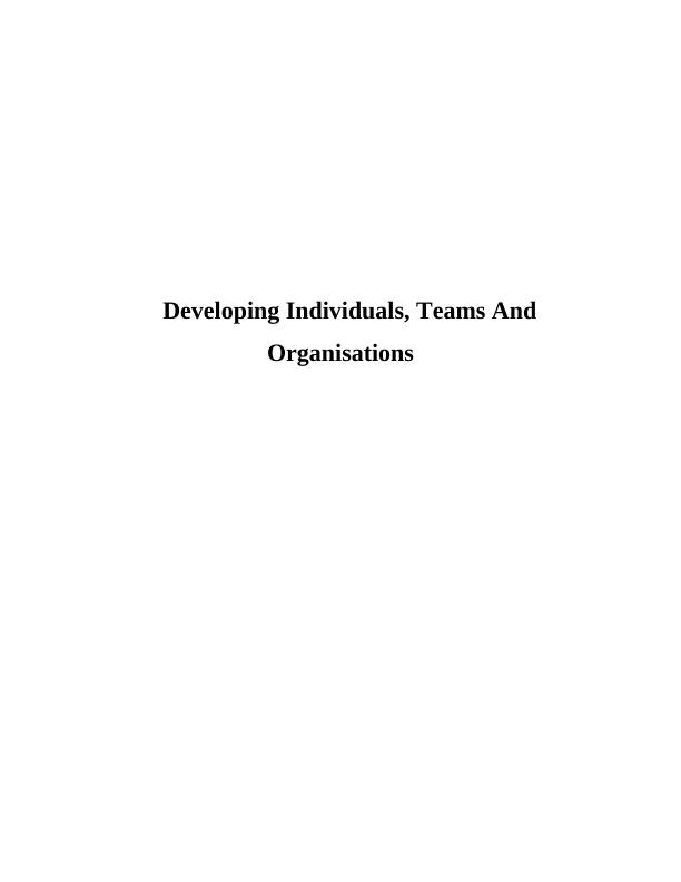 Developing Individuals, Teams & Organisations Assignment Solution - Whirlpool company_1