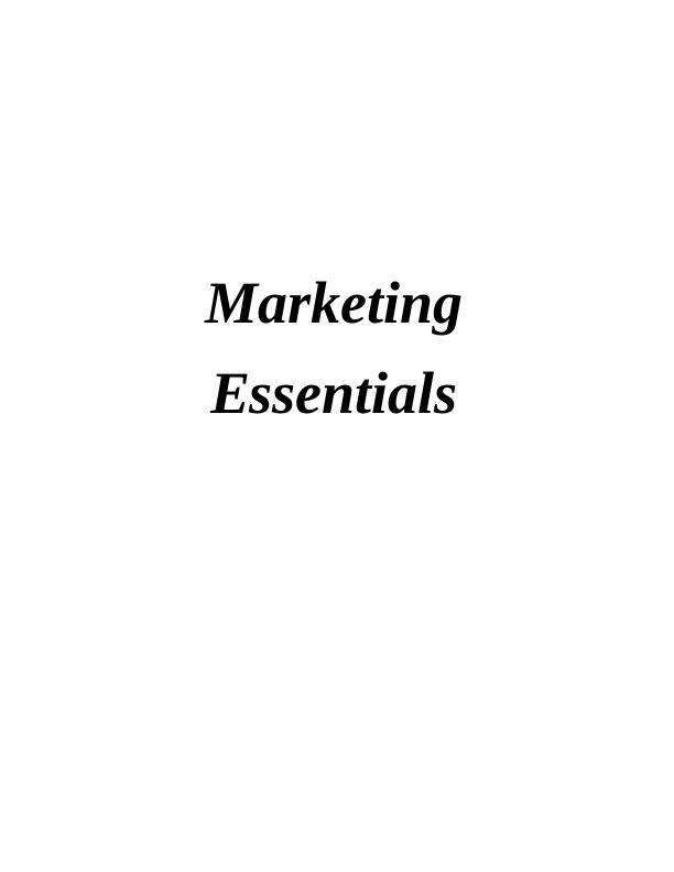 Marketing Essential Assignment: Cadbury Company_1