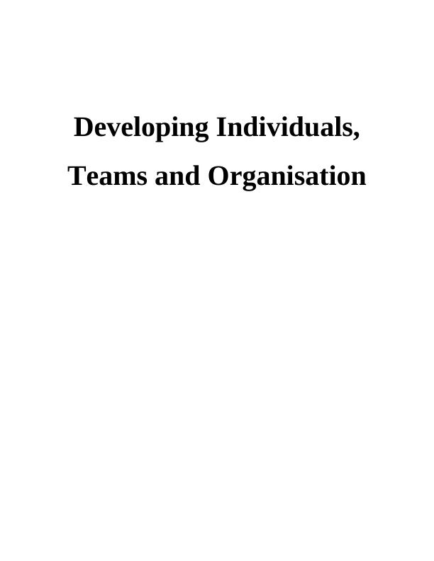 Developing individuals, teams and organisations_1