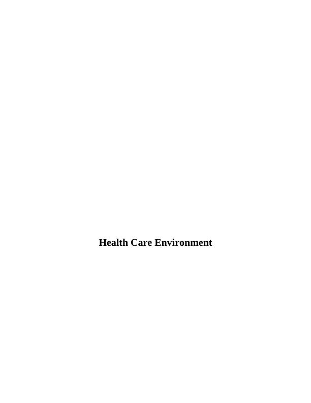 Health Care Environment INTRODUCTION_1