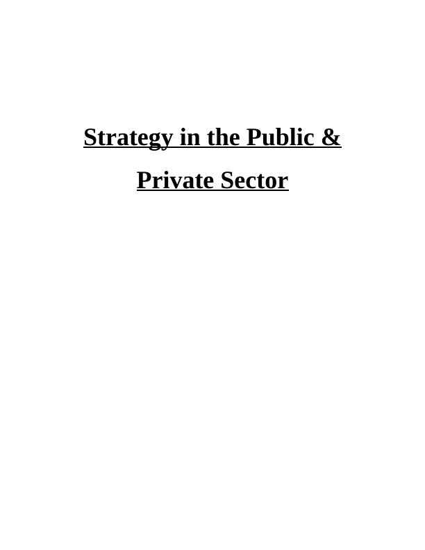 Strategy in the Public & Private Sector_1