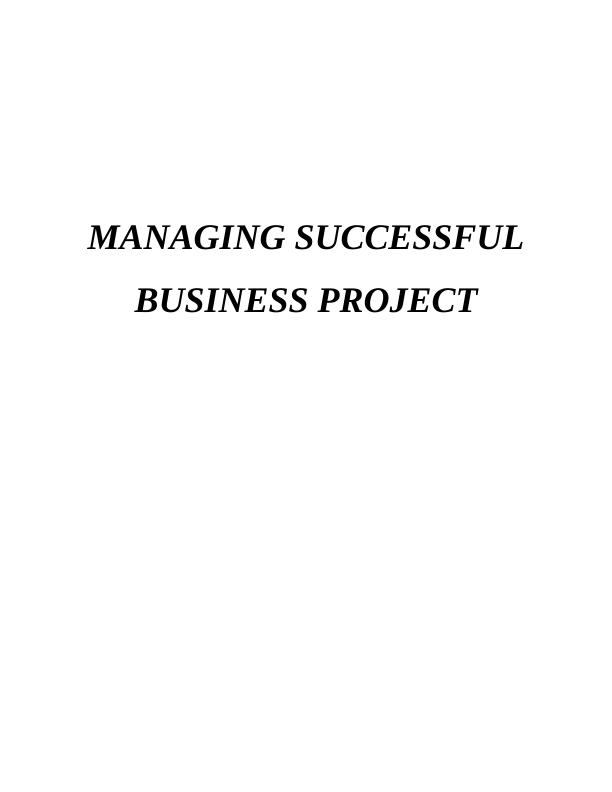 Manage Successful Business Project Sample_1