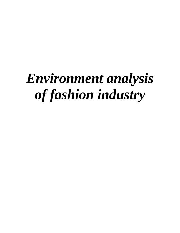 Environment Analysis of Fashion Industry_1