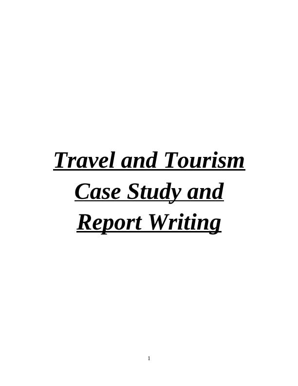 travel and tourism case study