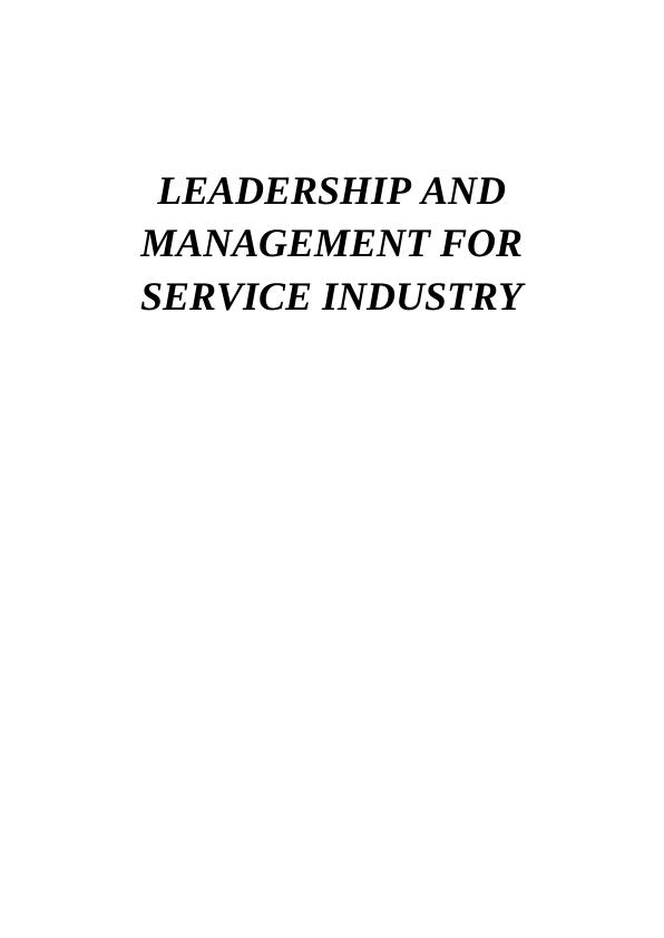 Leadership and Management of Service Industry Assignment_1