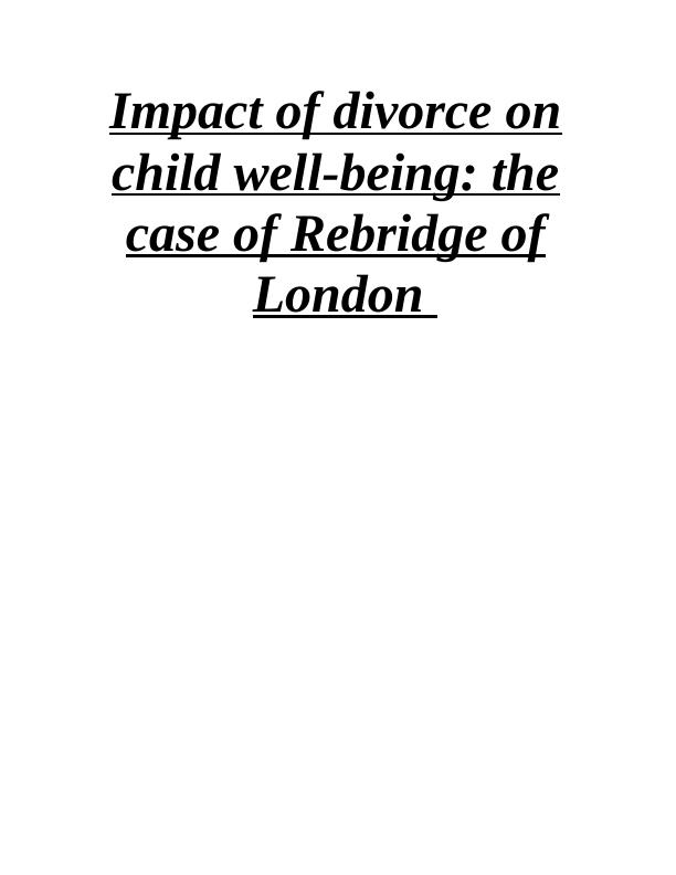 Impact of Divorce on Child Well-Being_1