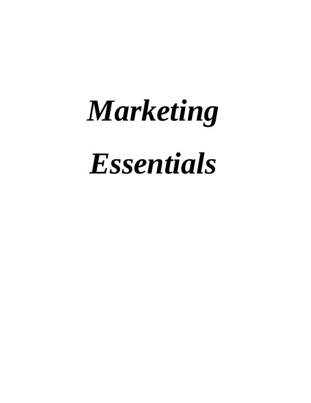Marketing Essentials  -  Premier Inn  Assignment_1
