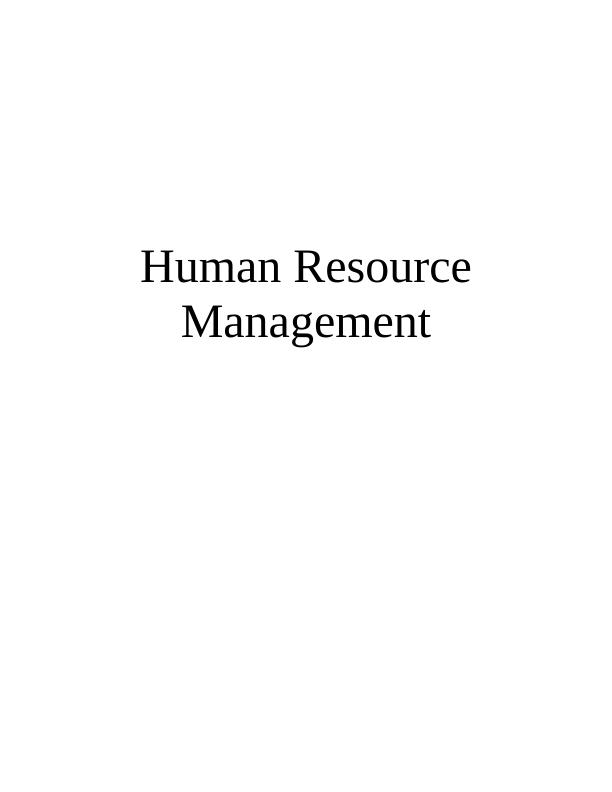 Functions and Practices of HRM in Morrison's Organization_1