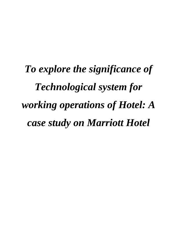 A Case Study on Marriott Hotel_1