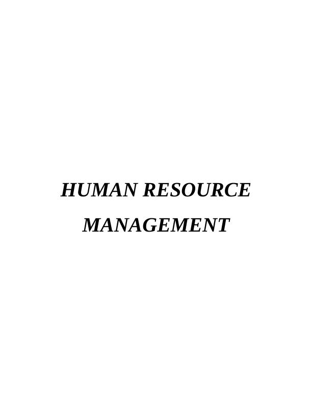 Human Resource Management Assignment | ASDA Case Study_1