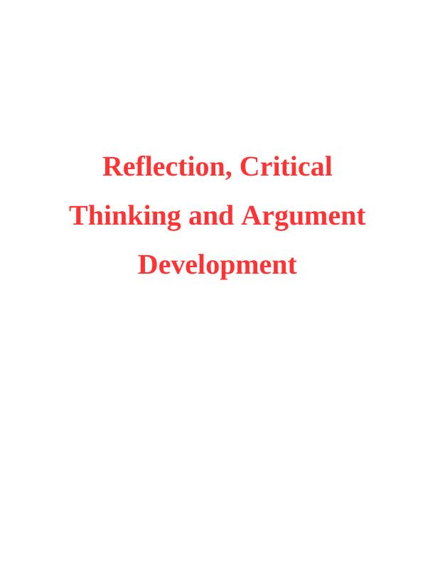 Reflection, Critical Thinking and Argument Development: PDF_1