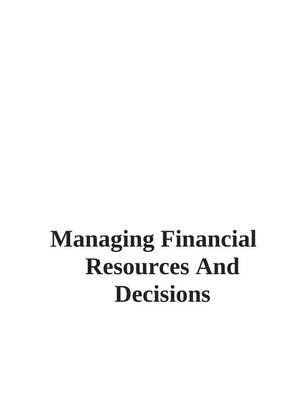 Report on Effective Financial Decisions - Clariton Antique_1