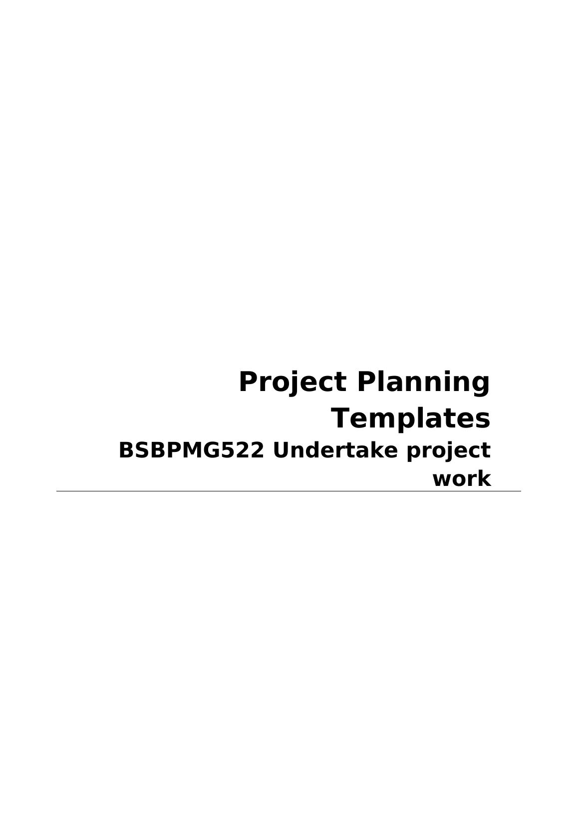 BSBPMG522 Undertake Project Work 2022_1