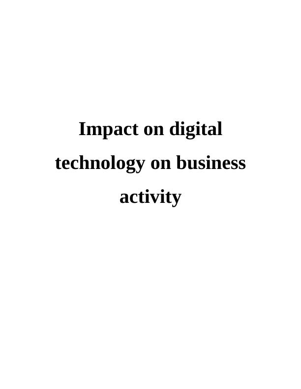 Impact on Digital Technology on Business Activity_1