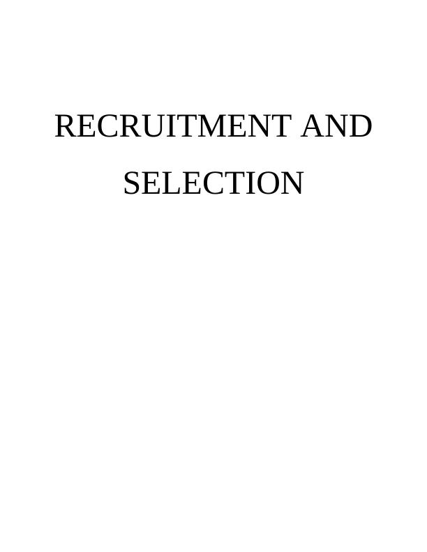 Recruitment and Selection Process_1