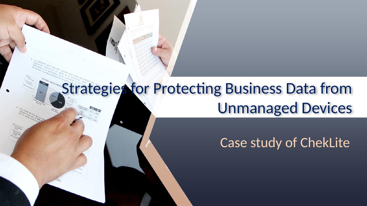 Strategies for Protecting Business Data from Unmanaged Devices - Assignment