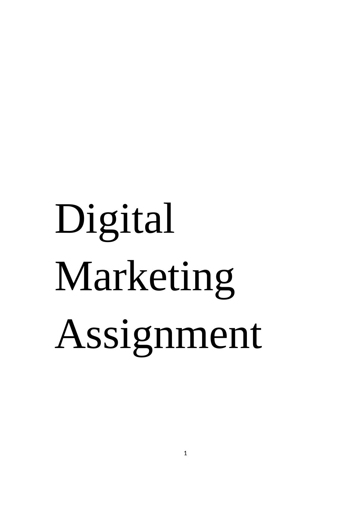 digital marketing assignment 1 solution