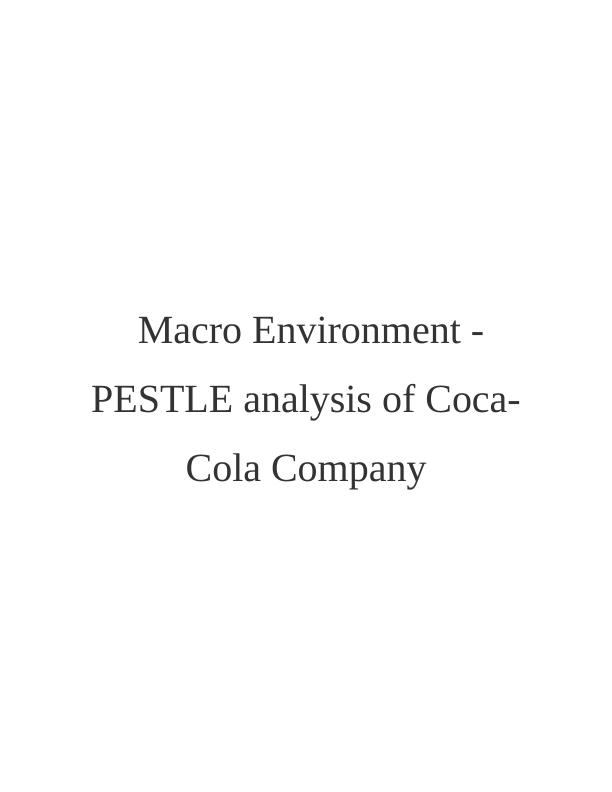 PESTLE analysis of Coca-Cola Company : Assignment_1