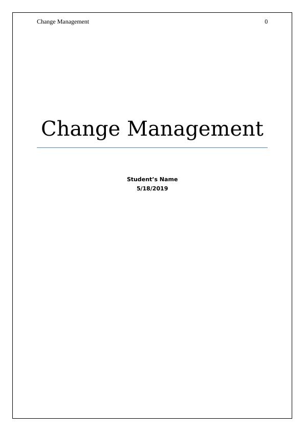 Change Management: Implementing Cultural Transformation in Lion Nathan_1