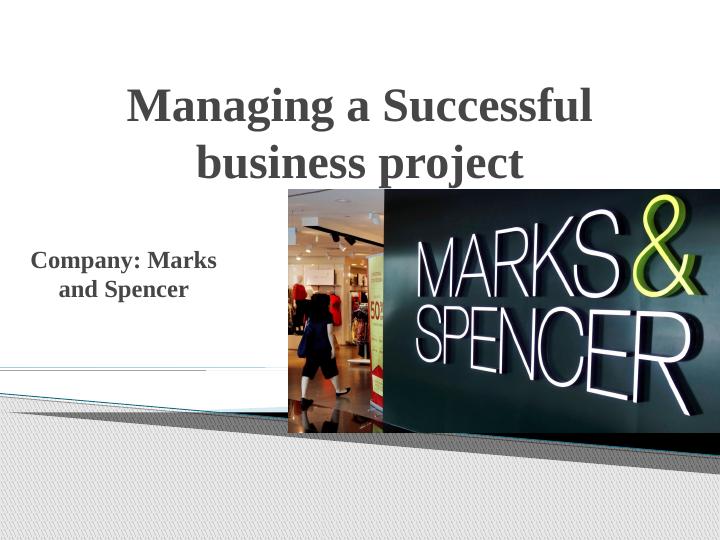 Managing a Successful Business Project: Talent Management Strategies at Marks and Spencer_1