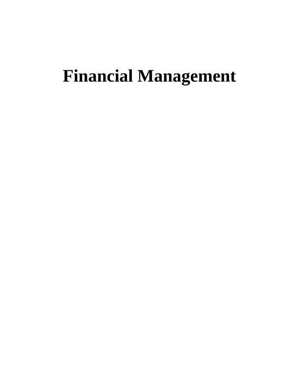 Financial Management: Long Term Finance and Investment Appraisal Techniques_1