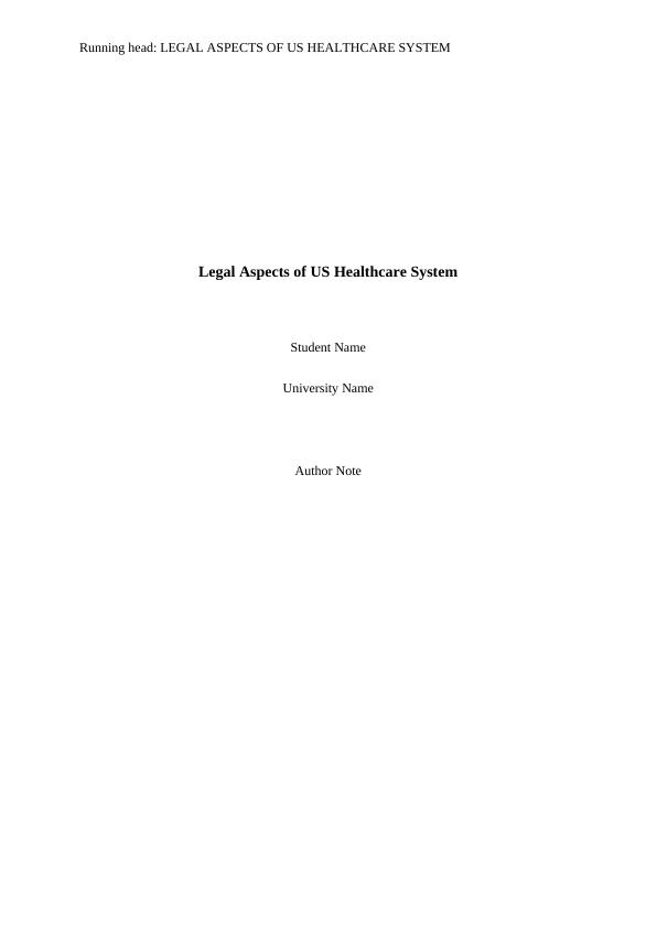 Legal Aspects of Us Healthcare System_1