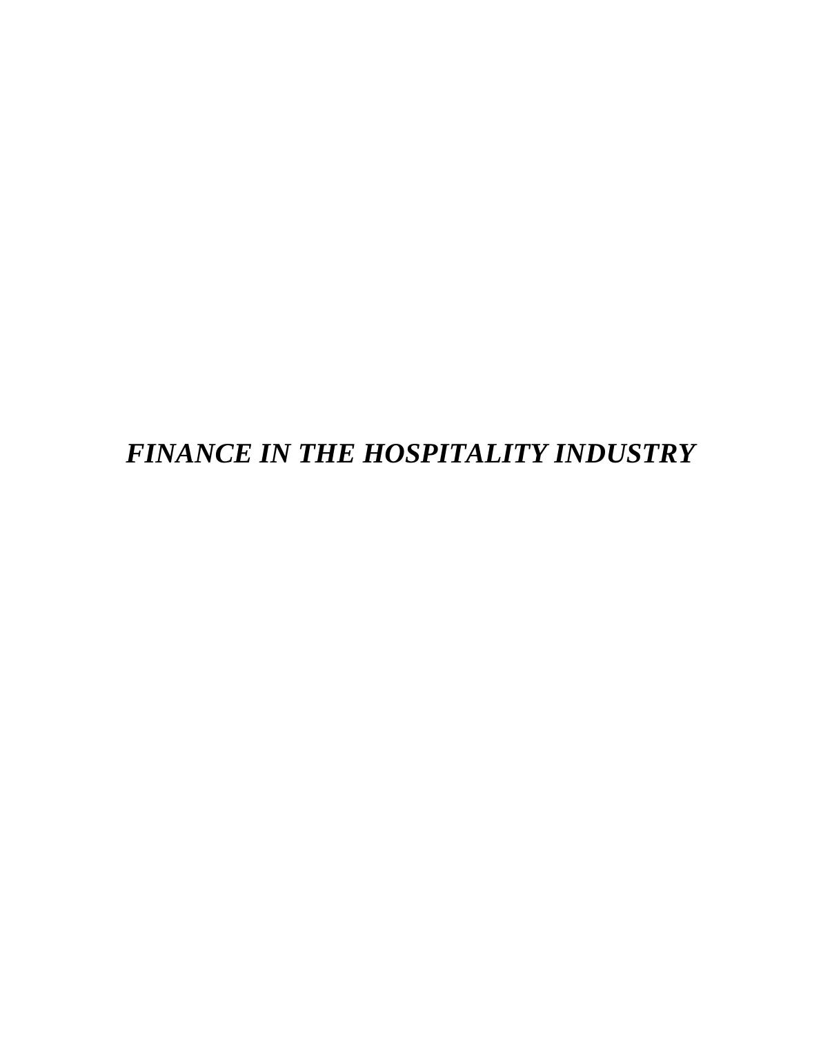 Finance in the Hospitality Industry : Assignment_1