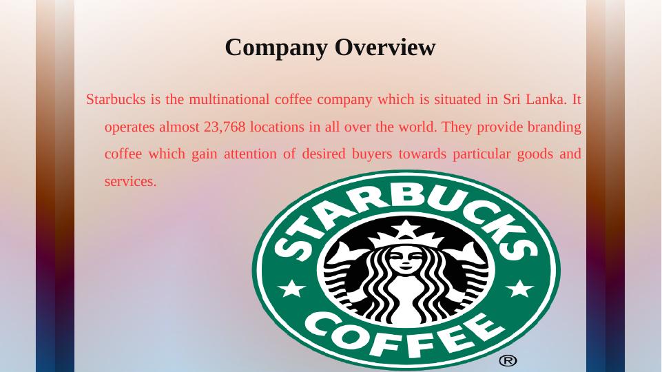 Starbucks Marketing Plan In Sri Lanka_4