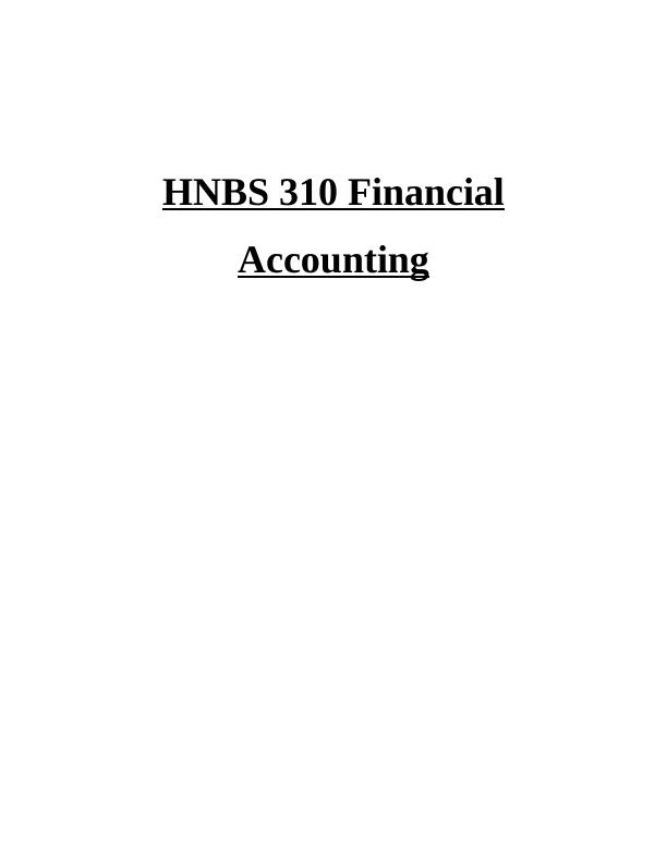 Financial Accounting: Types of Transactions, Principles, Statements_1