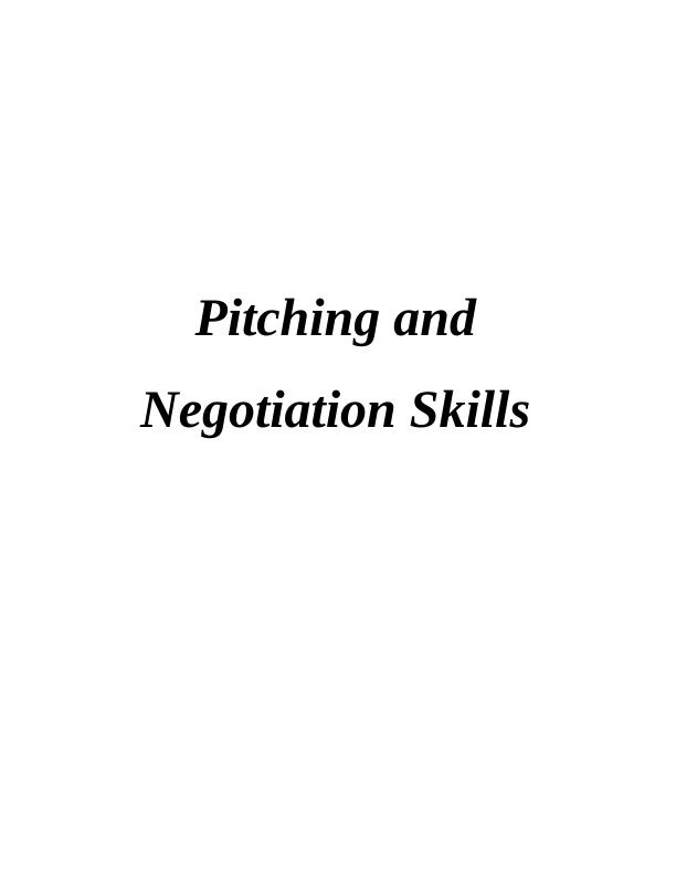 Pitching and Negotiation Skills INTRODUCTION_1