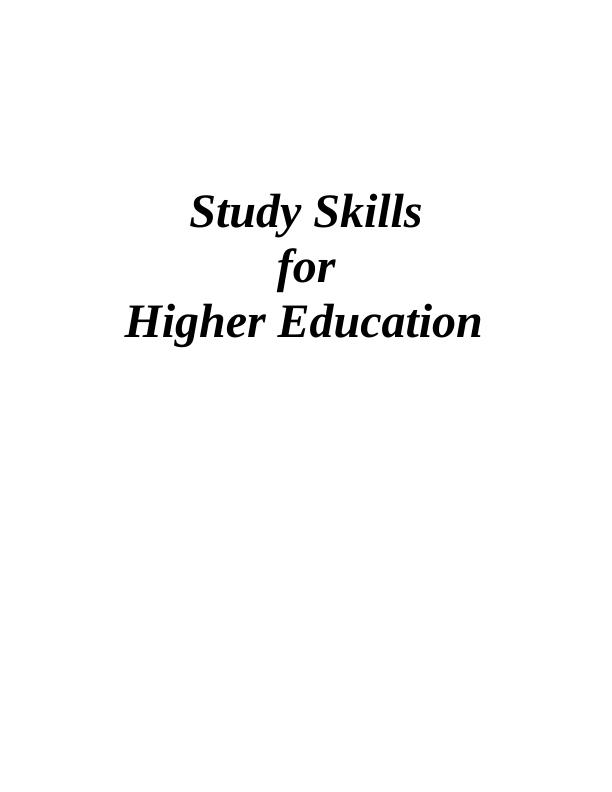 Study Skills for Higher Education - Assignment (PDF)_1