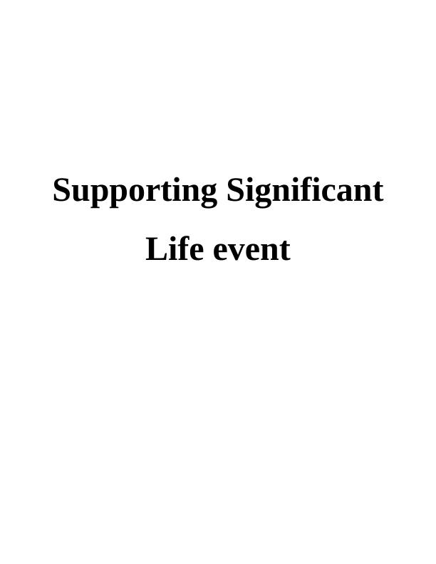Report on Significance of Life Events and Its Impact_1