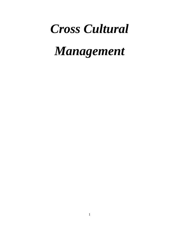 Cross Cultural Management: National Culture, Leadership, and Motivation and HRM_1