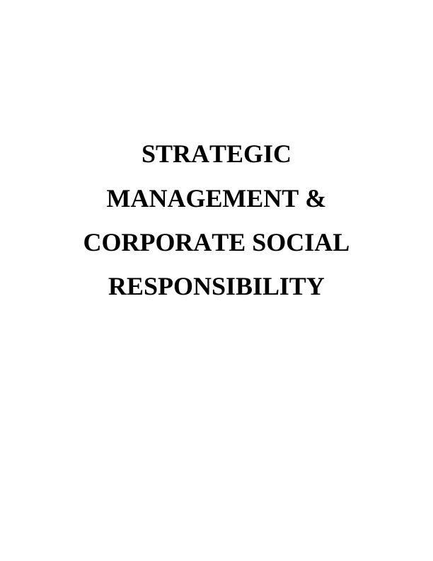 STRATEGIC MANAGEMENT & CORPORATE SOCIAL RESPONSIBILITY TABLE OF CONTENTS_1