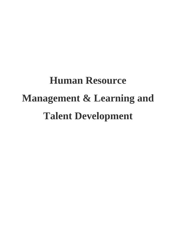 Human Resource Management and Learning and Talent Development_1