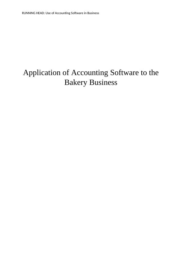Application of Accounting Software to the Bakery Business_1