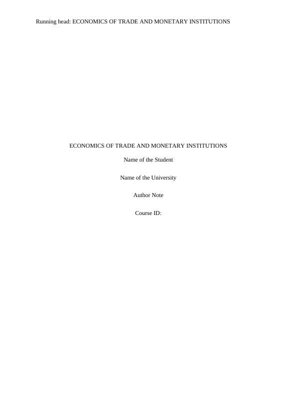 Economics of Trade and Monetary Institutions_1