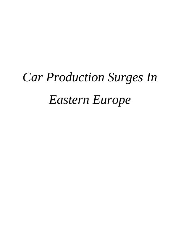 Car Production Surges In Eastern Europe_1