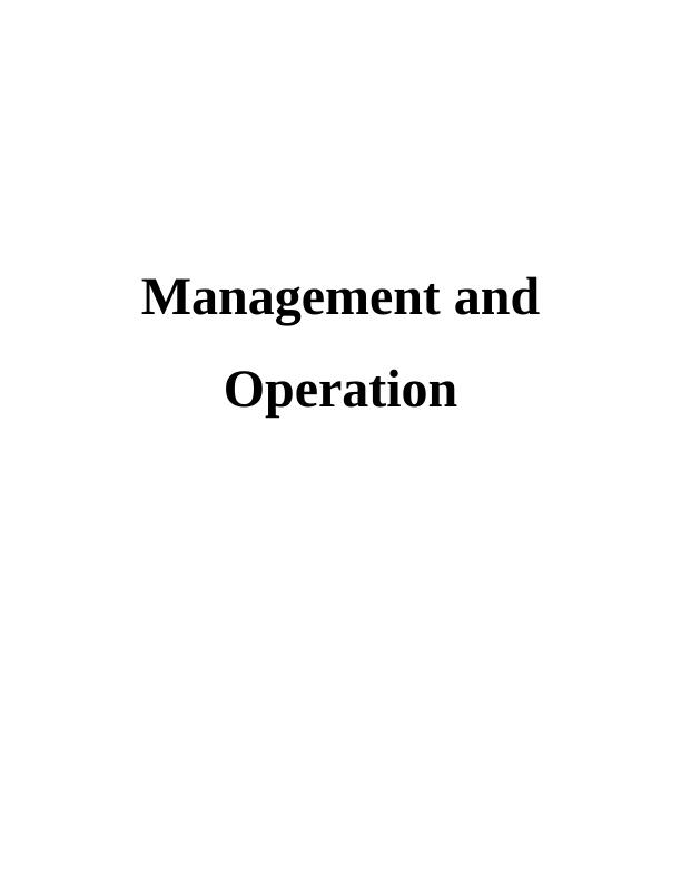 Management and Operation: Assignment_1
