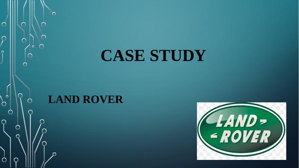 Land Rover: Environmental Factors and Analysis_1