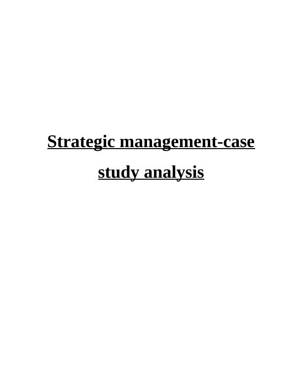 strategic management case study answers