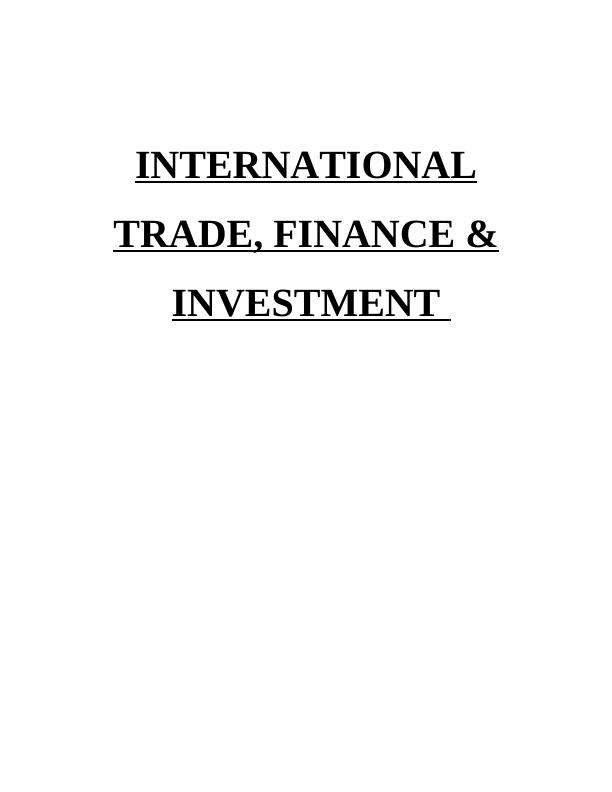 International Trade, Finance & Investment - Assignment_1