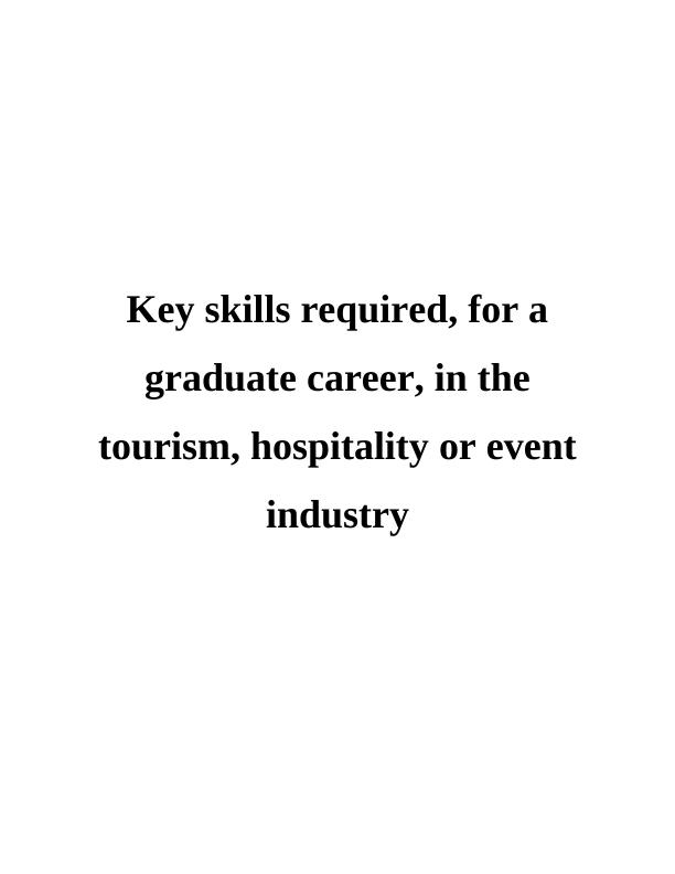 Key Skills Required for Graduate Career in the Tourism, Hospitality or Event Industry_1