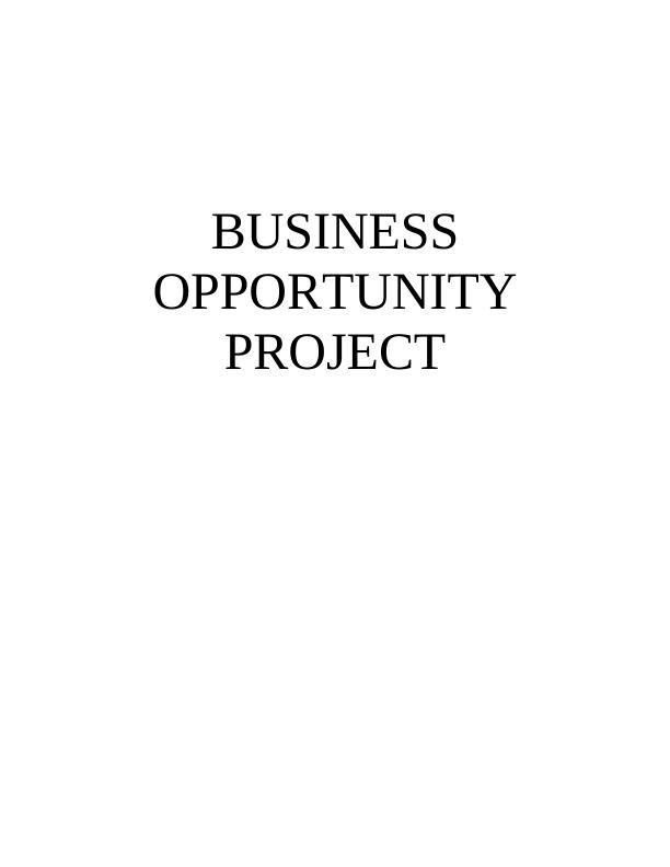 Business Opportunity  Project - PDF_1