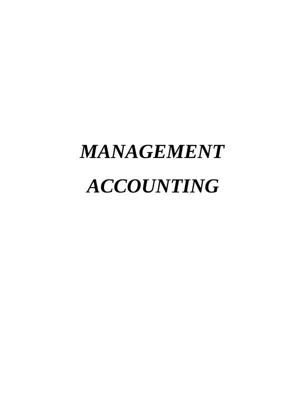 Management Accounting(MA ) Assignment_1